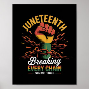 Póster Rompiendo Cada Cadena Desde 1865 Juneteenth Mujere