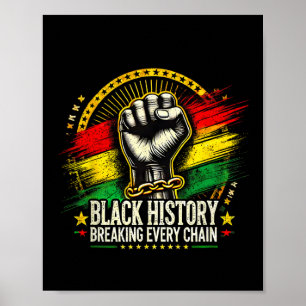 Póster Rompiendo cada cadena Mes de la Historia Negra Muj
