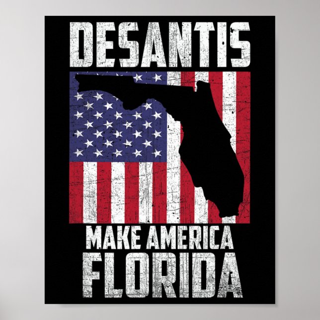 Póster Ron Desantis Make America Florida Again Republican (Frente)