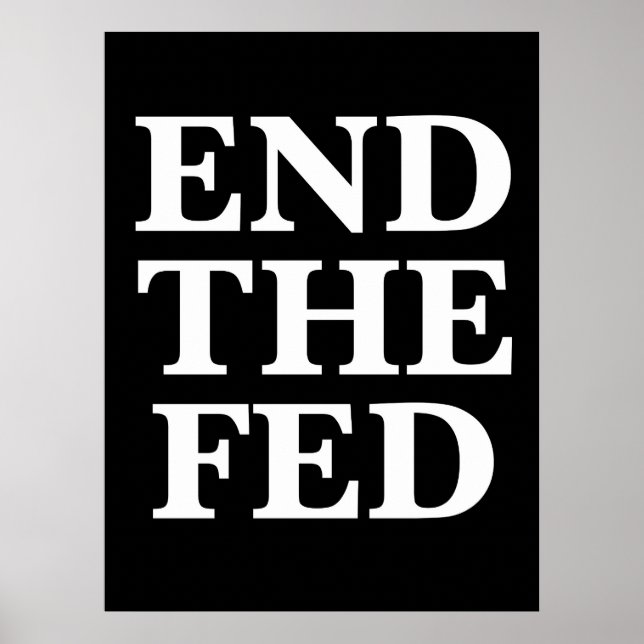 PÓSTER RON PAUL TERMINA CON EL POSTER DE LA FED (Frente)
