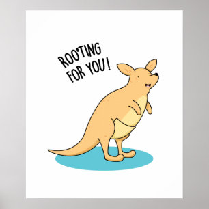 Póster Roo-Ting Para Usted Divertido Kangaroo Pun