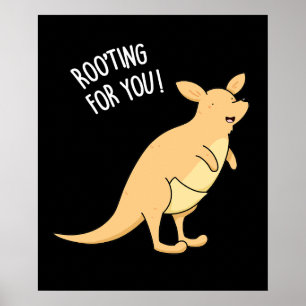 Póster Roo-Ting Para Usted Divertido Kangaroo Pun Dark BG
