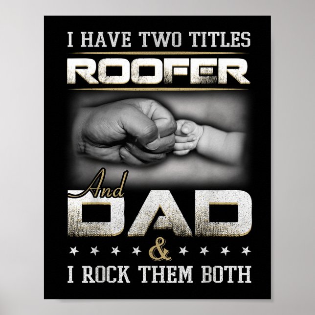 Póster Roofer Dad Quote Design Roofing Apparel  (Frente)