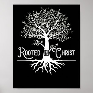 Póster Rooted in Christ Christian Faith and Love in God