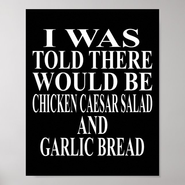 Póster Ropa de ensalada César de pollo increíble divertid (Frente)