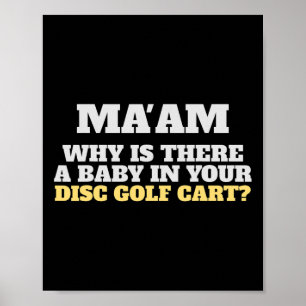Póster Ropa Divertida de Golf de Disco Señora Por Qué Una