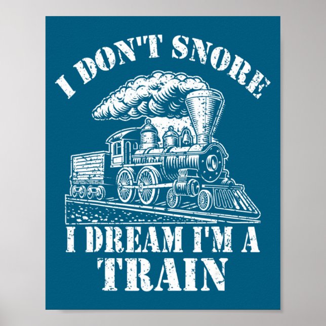Póster Ropa Divertida De Tren Para Hombres No Ronco Sueño (Frente)