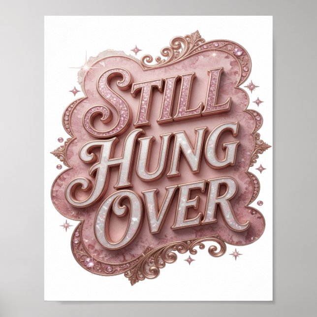 Póster Rosa Genial AÚN CON RESACA (Frente)