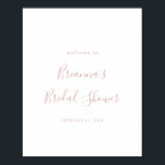 Póster Rosa Gold Minimalista Bridal Shower Poster de bien<br><div class="desc">Este rosa de poster de bienvenida con ducha de matrimonio minimalista dorada es perfecto para una ducha de boda moderna. El diseño,  sencillo y elegante,  presenta una tipografía de escritura clásica y elegante en oro rosa.</div>