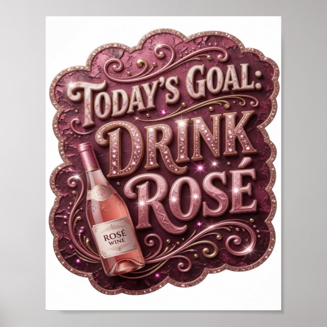 Póster Rosa Moderno META DEL DÍA BEBER ROSADO (Frente)