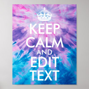 Póster Rosa Púrpura Aqua Tie Dye Mantén la Calma y Edita 