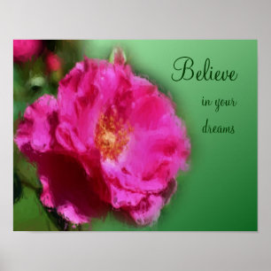 Póster Rosa rosa cree Inspiradora