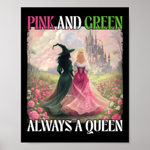 Póster Rosa Y Verde Siempre Una Mujer De Halloween Reina