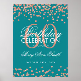 Póster Rose Gold 60th Birthday Glitter Confetti Teal