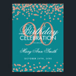 Póster Rose Gold 90th Birthday Glitter Confetti Teal<br><div class="desc">Elegant 90th Birthday Rose Gold Teal Faux Glitter Confetti banner template.</div>