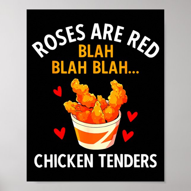 Póster Roses Are Red Blah Blah Chicken Tenders Lover Vale (Frente)