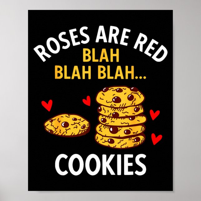 Póster Roses Are Red Blah Blah Cookies Food Lover Valenti (Frente)