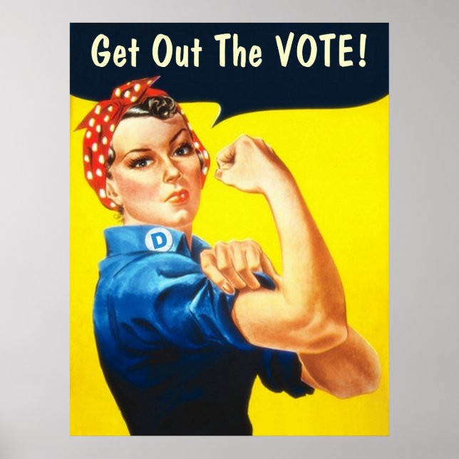 Póster Rosie the Riveter GOTV poster (Frente)