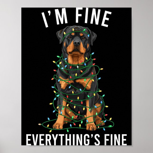 Póster Rottweiler Christmas I'm Fine Everything Is Fine  (Frente)