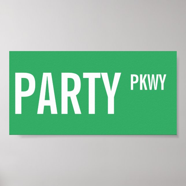 Póster Rótulo callejero Fiesta Parkway Rótulo de decoraci (Frente)