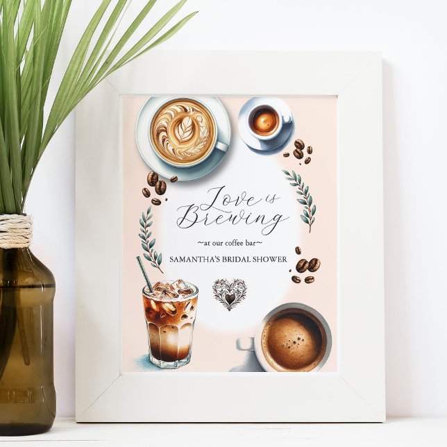 Póster Rótulo Coffee Bar Bridal Shower Tabletop (Love is Brewing coffee bar bridal shower sign art and design Victoria Grigaliunas)