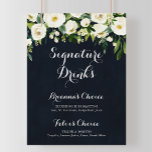 Póster Rótulo con firma azul floral verde blanco<br><div class="desc">Este rótulo blanco y verde de las bebidas azules es perfecto para un boda rústico. El diseño presenta elegantes peonías blancas acuarelas con follaje verde en un fondo azul oscuro. Personalice el cartel con los nombres de la novia y el novio y su bebida favorita.</div>
