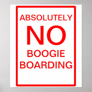 Póster Rótulo de embarque Absolutamente NO boogie
