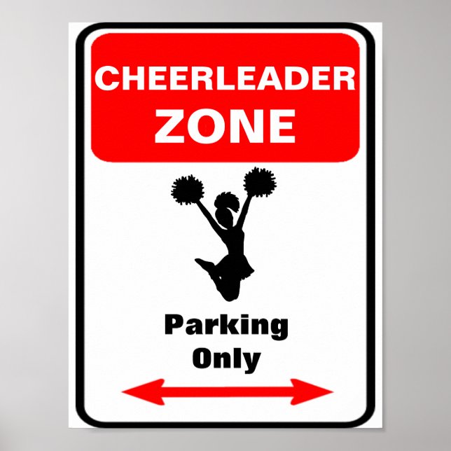 Póster RÓTULO de estacionamiento de zona CHEERLEADER (Frente)