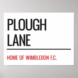 Póster Rótulo de la calle del estadio Plow Lane