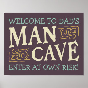 Póster Rótulo de la cueva masculina de papá