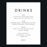 Póster Rótulo de menú de bebidas Boda de tipografía de mo<br><div class="desc">Este boda de tipografía de moda y bebidas es perfecto para un boda moderno. El diseño es sencillo y presenta una tipografía minimalista clásica en blanco y negro con un toque rústico de boho. Personalizable de cualquier color. Mantenga el diseño minimalista y elegante, tal como está, o lo personalice añadiendo...</div>