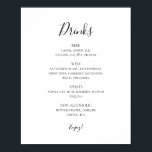 Póster Rótulo de menú de bebidas de bodas simple y elegan<br><div class="desc">Este sencillo y elegante menú de bebidas es perfecto para su moderna recepción minimalista de bodas en blanco y negro. El diseño presenta un tipo de letra contemporáneo mínimo acompañado de caligrafía formal. ¡Manténgalo como está,  o elige personalizarlo con tu propia obra de arte o fotos!</div>