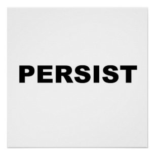 PÓSTER RÓTULO DE PROTESTA PERSISTENTE