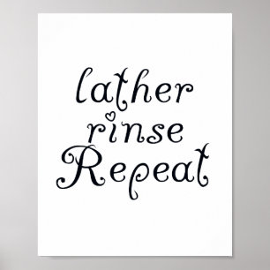 Póster Rótulo del baño de repetición de la carrera Lather