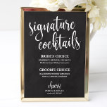 Póster Rótulo del Boda de Chalkboard de cócteles de firma<br><div class="desc">Un simple cartel de cócteles característicos del boda de caligrafía de moda. Yo ofrezco un servicio de personalización gratuito,  si tienes alguna pregunta o petición especial,  por favor no dudes en contactarme.</div>