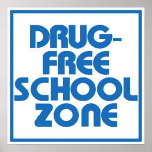 Póster Rótulo Droga-Libre de la zona de la escuela