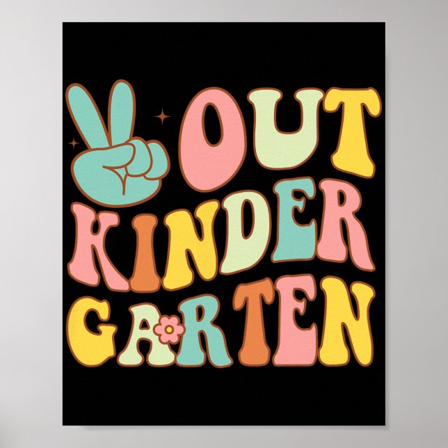 Póster Rótulo fuera de kindergarten los últimos días, ret (Frente)