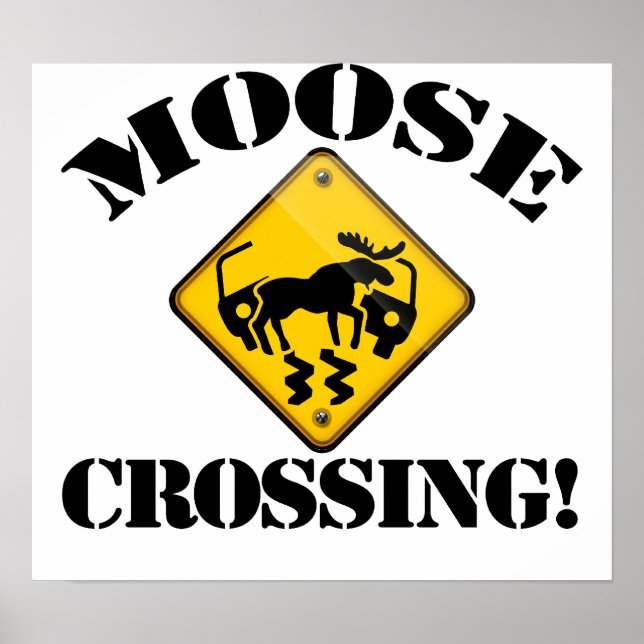 Póster Rótulo Moose Crossing (Frente)
