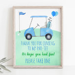 Póster Rótulo Par-tee Favor Golf First Birthday<br><div class="desc">Bienvenido a sus fiestas invitados con un adorable cartel personalizado. Enmarcar el signo y mostrarlo en una mesa cerca de la entrada o montar el poster en espuma y mostrarlo al aire libre sobre un caballete. Este adorable diseño de fiesta de golf muestra mi carrito de golf acuarela pintado a...</div>