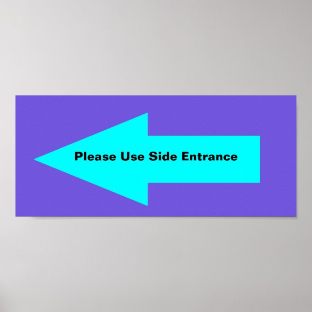 Póster Rótulo "Por Favor, Usa La Entrada Lateral". ¡Perso (Frente)
