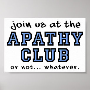 Póster Rótulo Poster divertida de Apathy Club