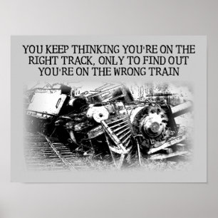 Póster Rótulo Poster divertido en el tren recto equivocad
