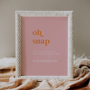 Póster Rótulo Retro Summer Pink y Naranja Oh Snap Hashtag