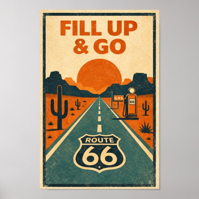 Póster Route 66 Fill Up & Go Desert Litho (Frente)