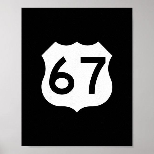 Póster Route 67 Sign Meme Six Seven 1  (Frente)