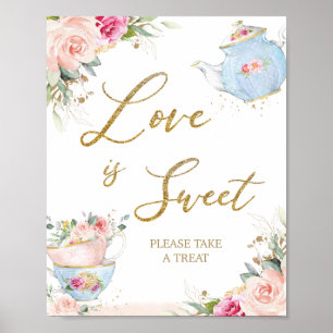 Póster Rubor Floral Tea Fiesta Love is Sweet Take a Tret