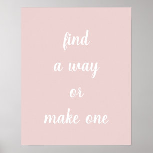 Póster Rubor Pink Busca Una Manera O Haz Un Poster