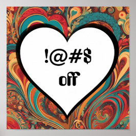 Póster Rude Funny Heart Design !@#$