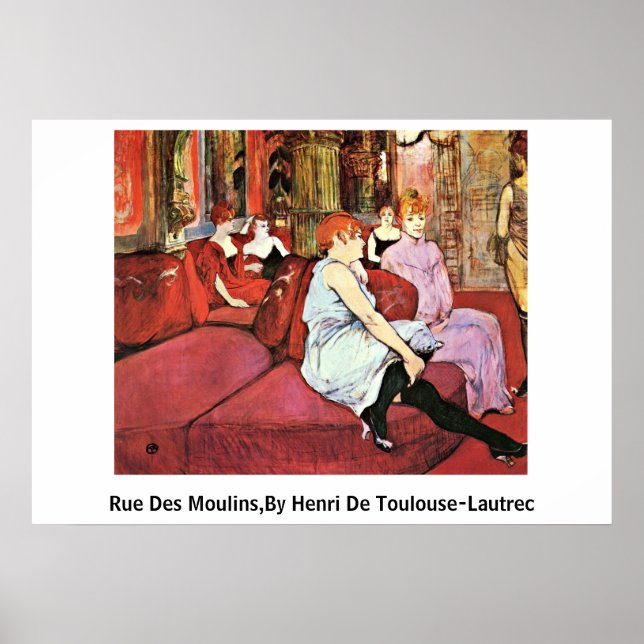 Póster Rue Des Moulins, Por Henri De Toulouse-Lautrec (Frente)