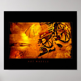 Póster "¡Ruedas calientes!"